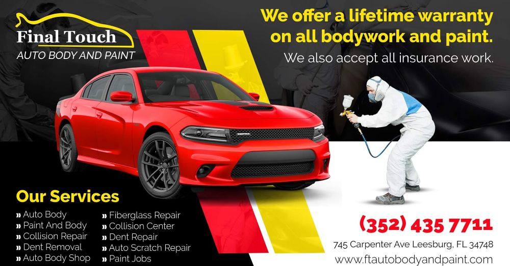 Final Touch Auto Body and Paint - Leesburg Reasonably