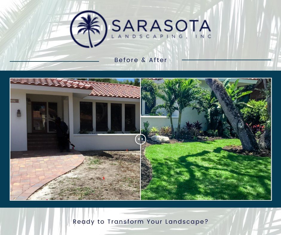 Sarasota Landscaping Inc. - Sarasota Positively