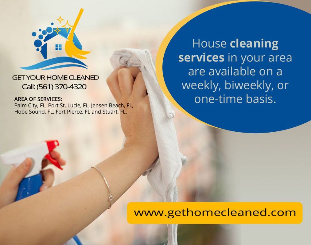 Get Your Home Cleaned LLC - Port St. Lucie Affordability