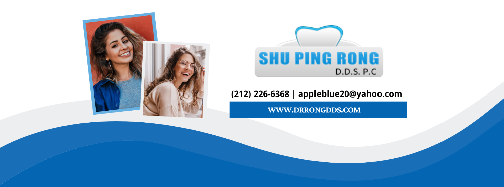 Shu Ping Rong DDS PC - New York Informative