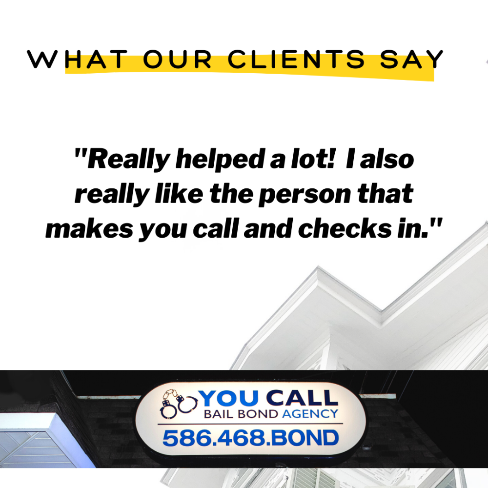 You Call Bail Bond Agency - Mount Clemens Fantastic!