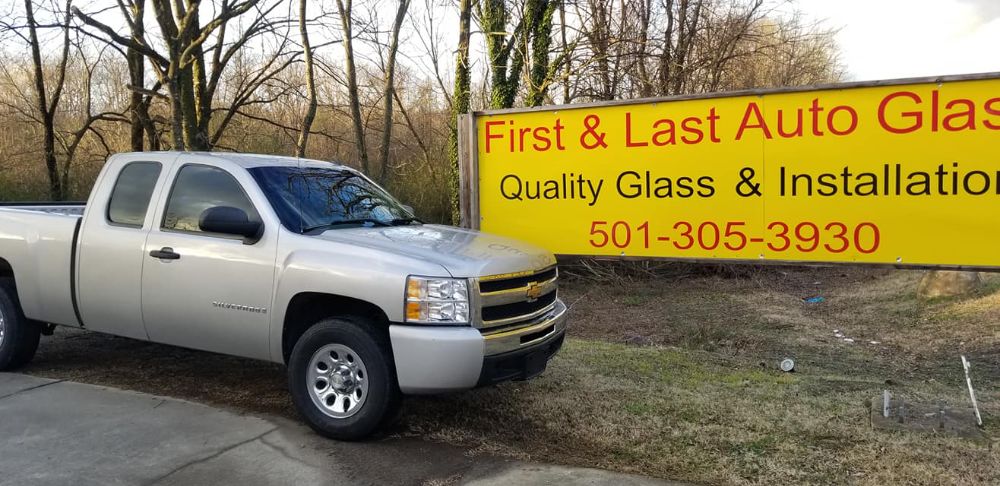 First & Last Auto Glass - Searcy Combination