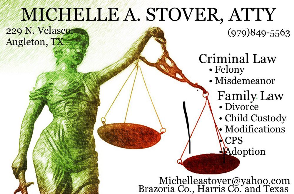 Law Office of Michelle A. Stover - Angleton Appointments