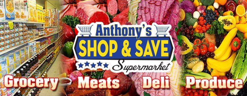 Anthony's Shop and Save Supermarket - Kearny Informative